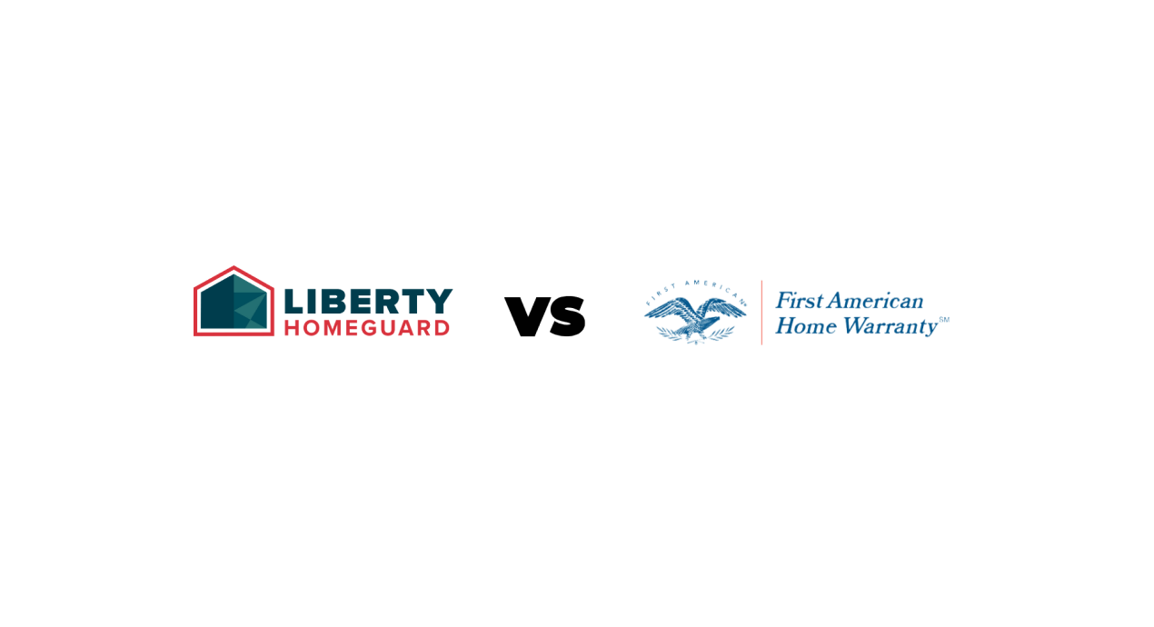 Liberty Home Guard vs First American Home Warranty (2025) Liberty Home Guard vs First American Home Warranty